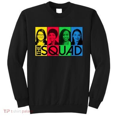 The Squad AOC Ilhan Omar Tlaib Pressley Sweatshirt