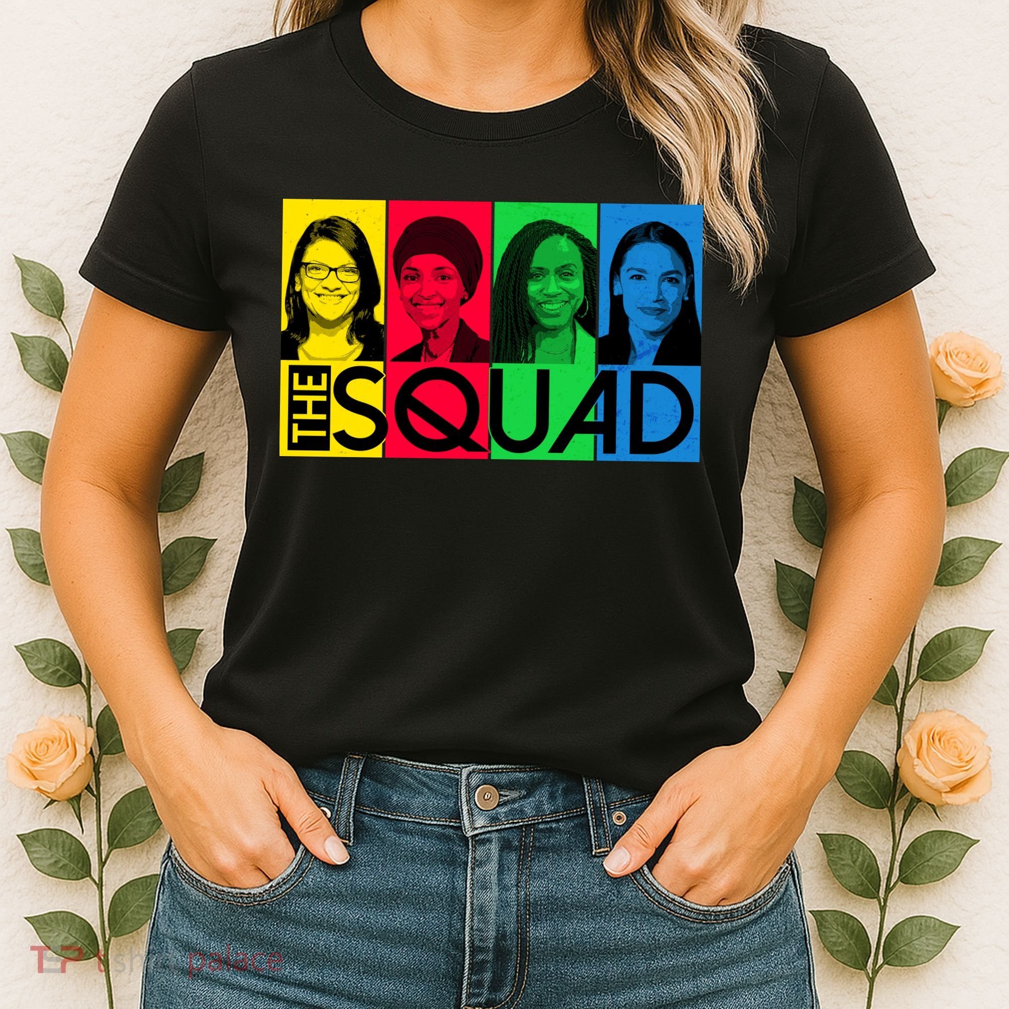 The Squad AOC Ilhan Omar Tlaib Pressley Women's T-Shirt