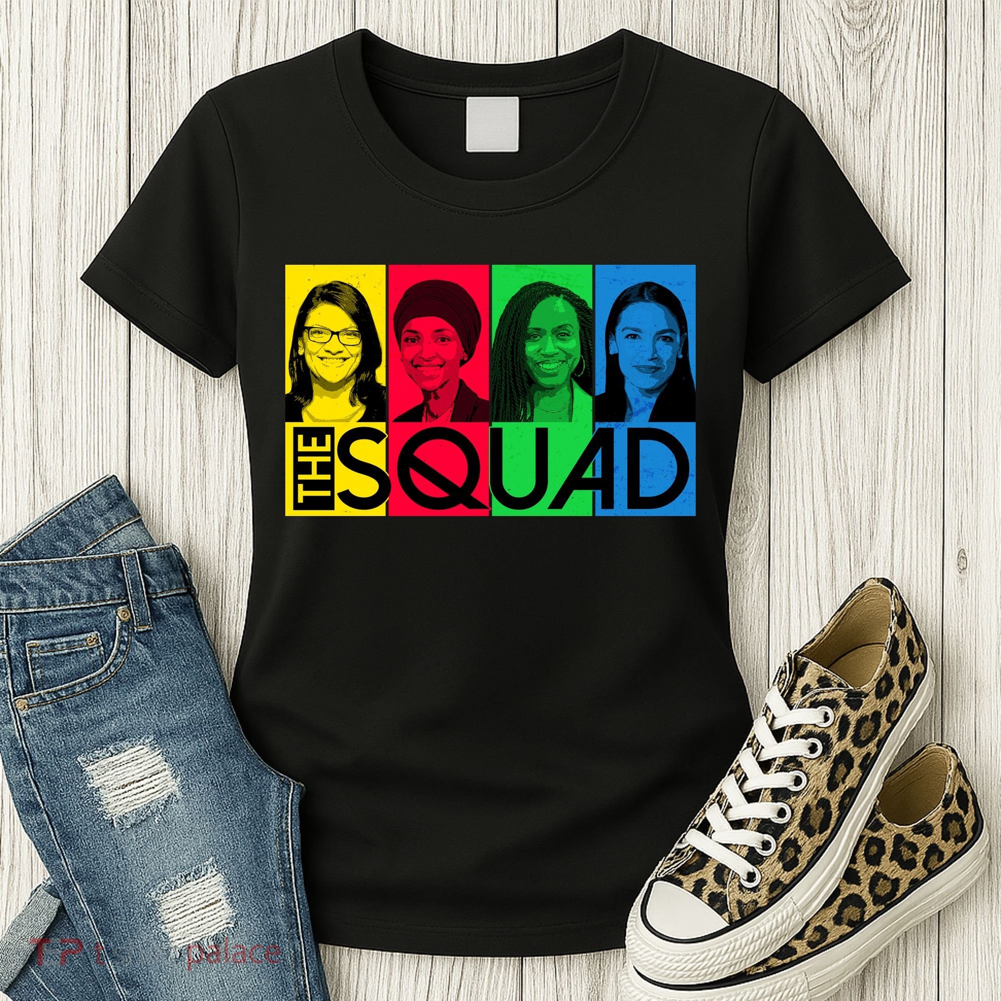 The Squad AOC Ilhan Omar Tlaib Pressley Women's T-Shirt
