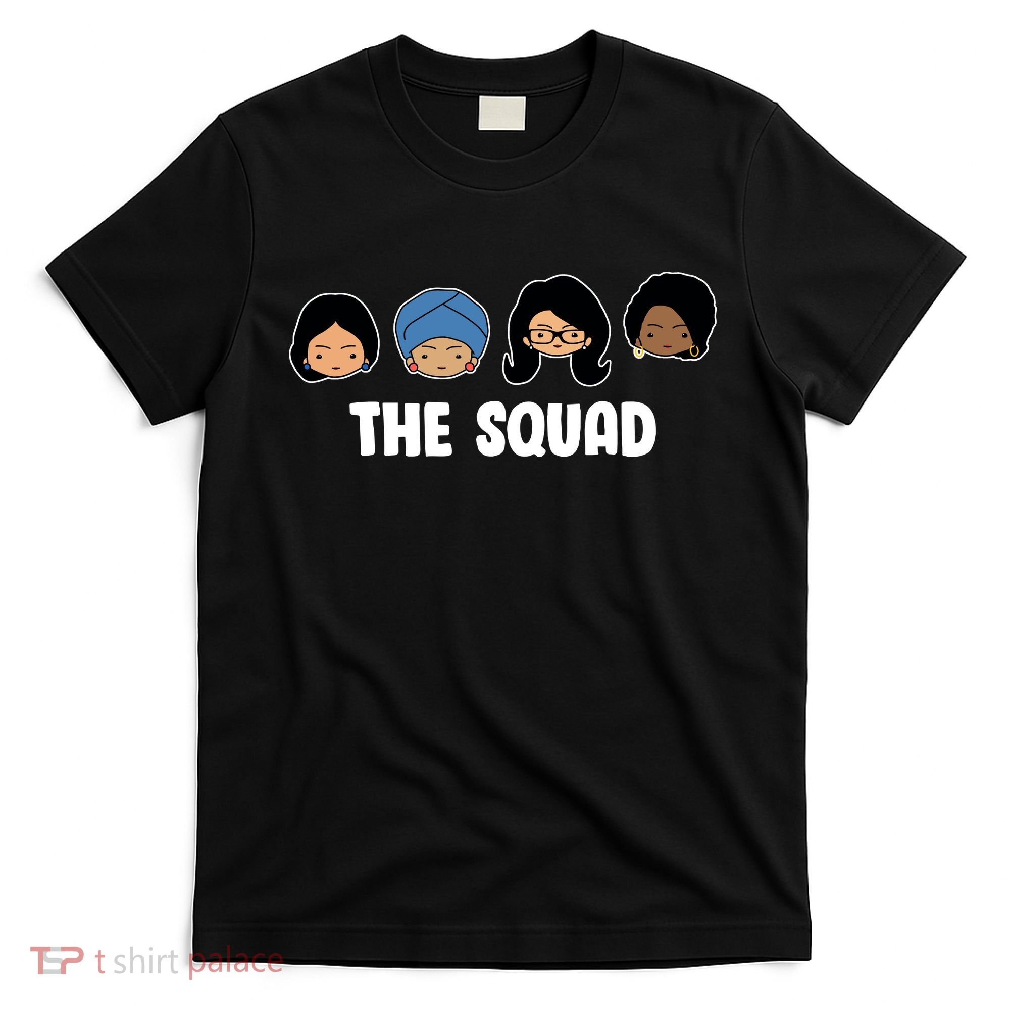 The Squad AOC Rashida Ayanna Llhan  T-Shirt