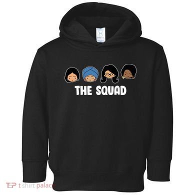 The Squad AOC Rashida Ayanna Llhan  Toddler Hoodie