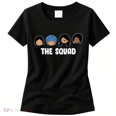 The Squad AOC Rashida Ayanna Llhan  Women's T-Shirt