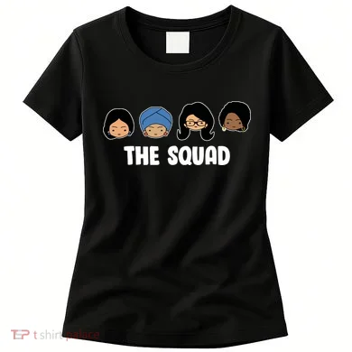 The Squad AOC Rashida Ayanna Llhan Women's T-Shirt