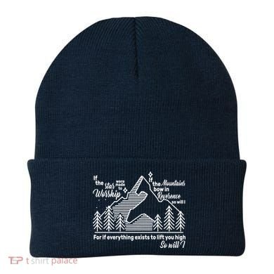 The Stars And Mountains Worship Him Beanie