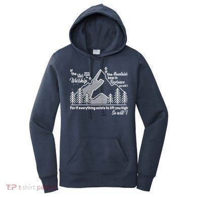 The Stars And Mountains Worship Him Women's Hoodie