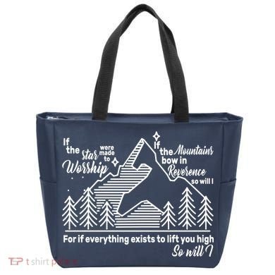 The Stars And Mountains Worship Him Tote Bag