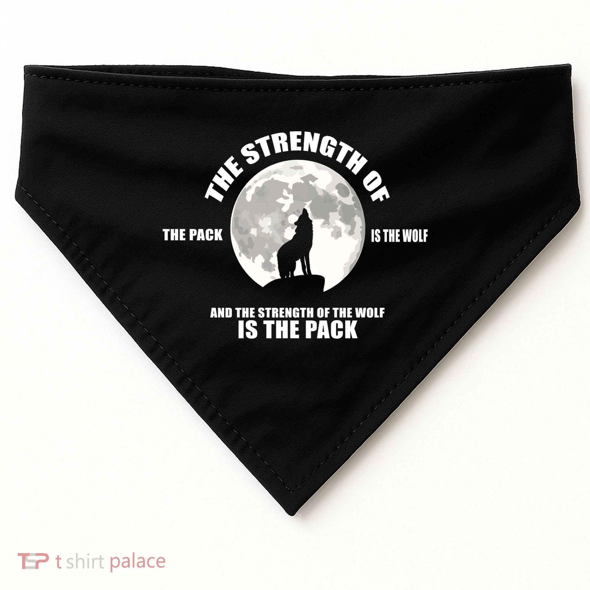 The Strength Of The Pack Is The Wolf Saying USA-Made Doggie Bandana
