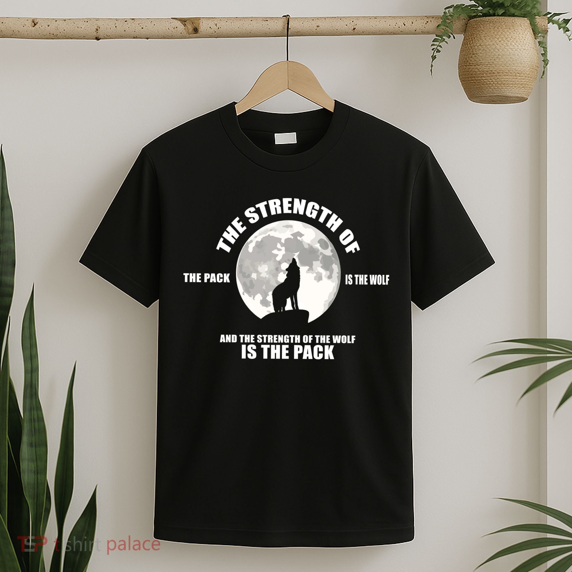 The Strength Of The Pack Is The Wolf Saying T-Shirt