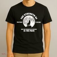The Strength Of The Pack Is The Wolf Saying T-Shirt thumb 3