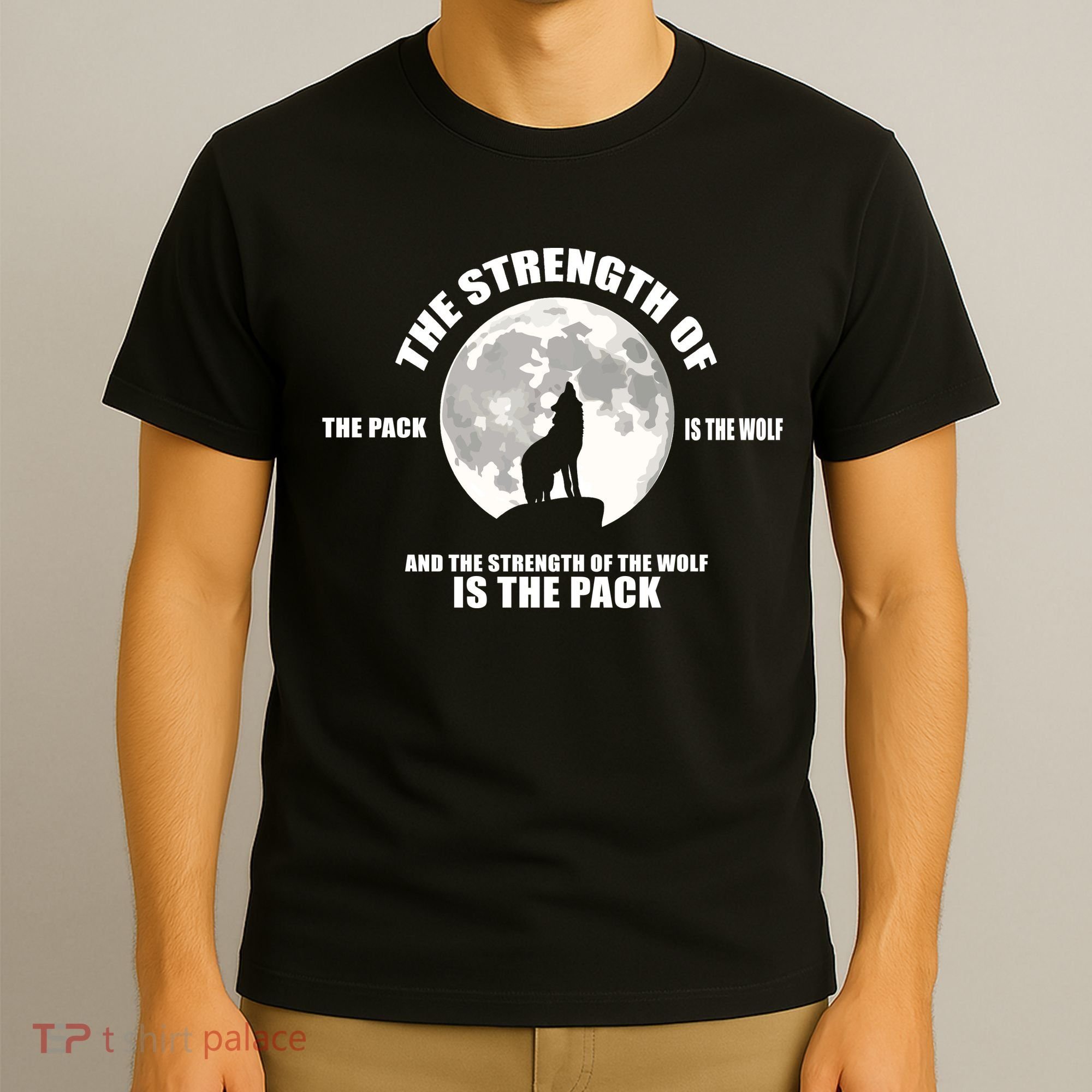 The Strength Of The Pack Is The Wolf Saying T-Shirt