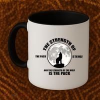 The Strength Of The Pack Is The Wolf Saying Coffee Mug thumb 2