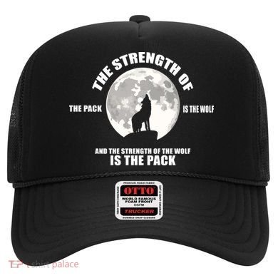 The Strength Of The Pack Is The Wolf Saying Hat