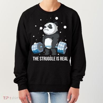 The Struggle Is Real Panda Women's Sweatshirt