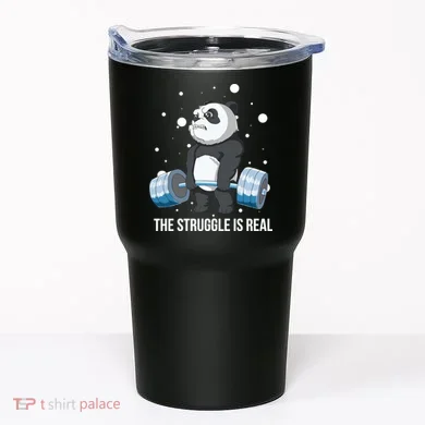 The Struggle Is Real Panda Tumbler