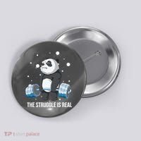 The Struggle Is Real Panda Button thumb 0