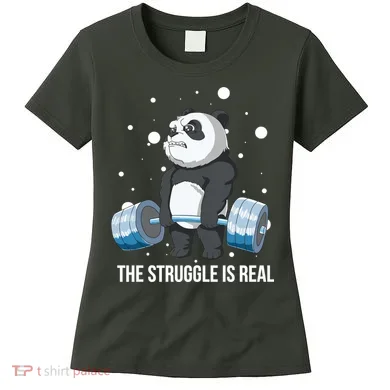 The Struggle Is Real Panda Women's T-Shirt