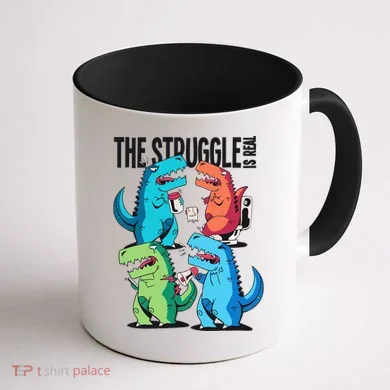 The Struggle Is Real T-Rex Problems Coffee Mug back