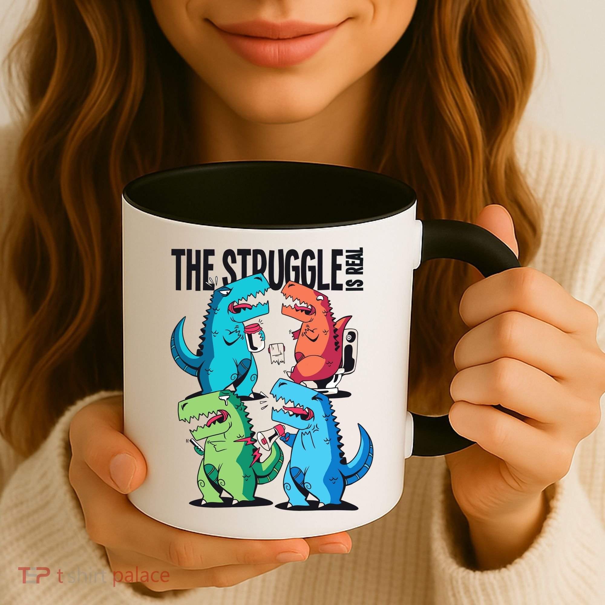 The Struggle Is Real T-Rex Problems Coffee Mug