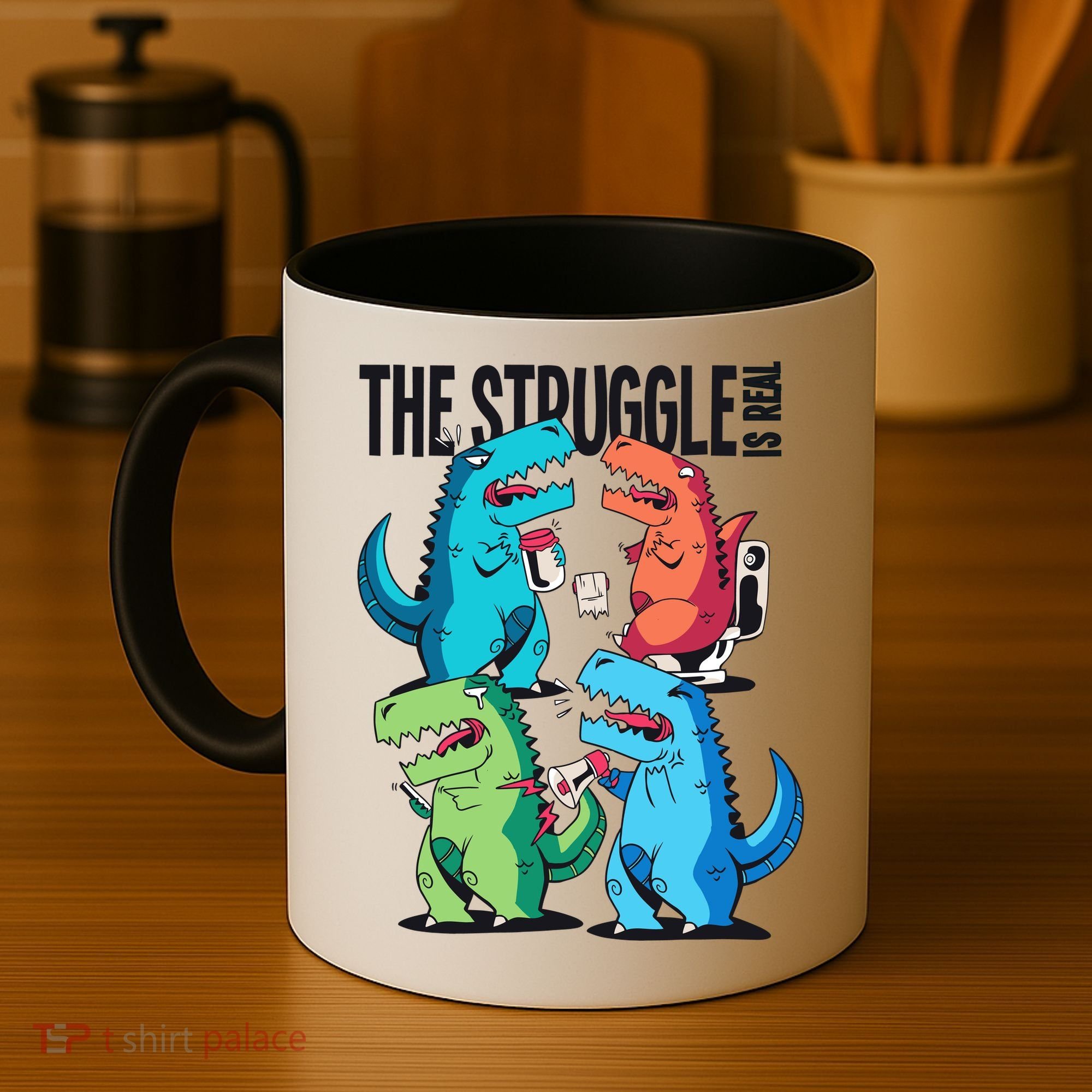 The Struggle Is Real T-Rex Problems Coffee Mug