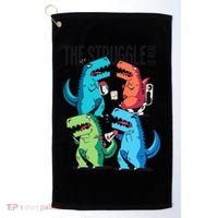 The Struggle Is Real T-Rex Problems Golf Towel thumb 0