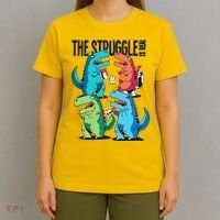 The Struggle Is Real T-Rex Problems T-Shirt thumb 4