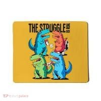 The Struggle Is Real T-Rex Problems Mousepad thumb 0
