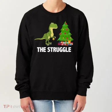 The Struggle T-rex Christmas Tree Women's Sweatshirt