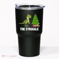 The Struggle T-rex Christmas Tree Tumbler thumb 0