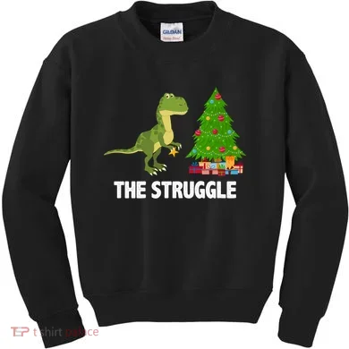 The Struggle T-rex Christmas Tree Kids Sweatshirt