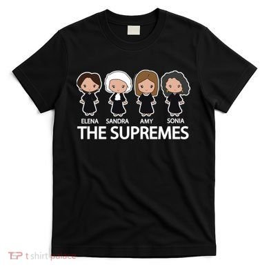 The Supremes Court Justice Judges T-Shirt