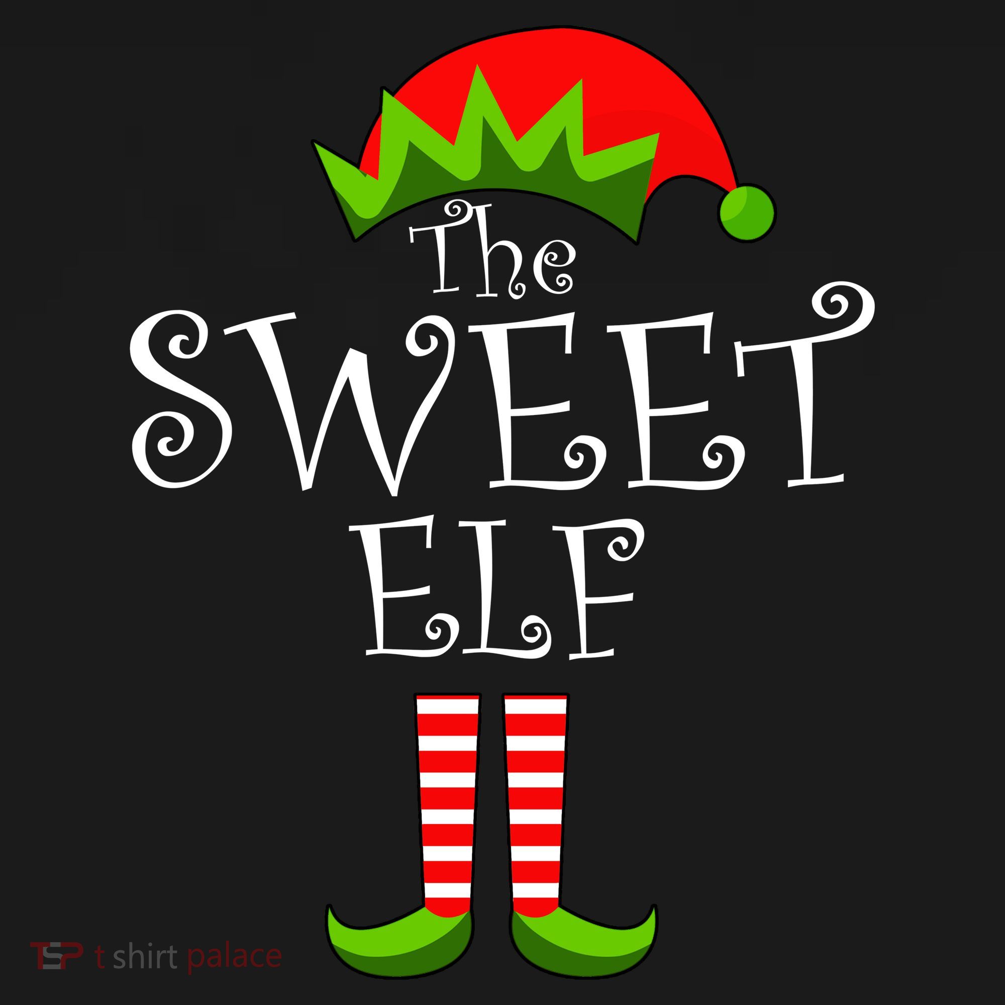The Sweet Elf Funny Family Matching Christmas T-Shirt