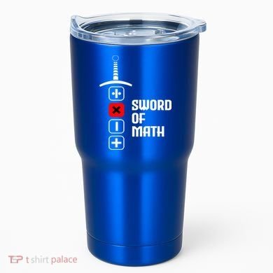 The Sword of Math Tumbler