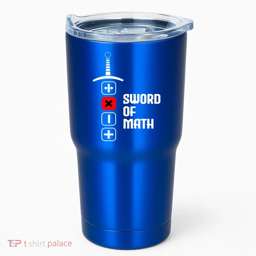 The Sword of Math Tumbler