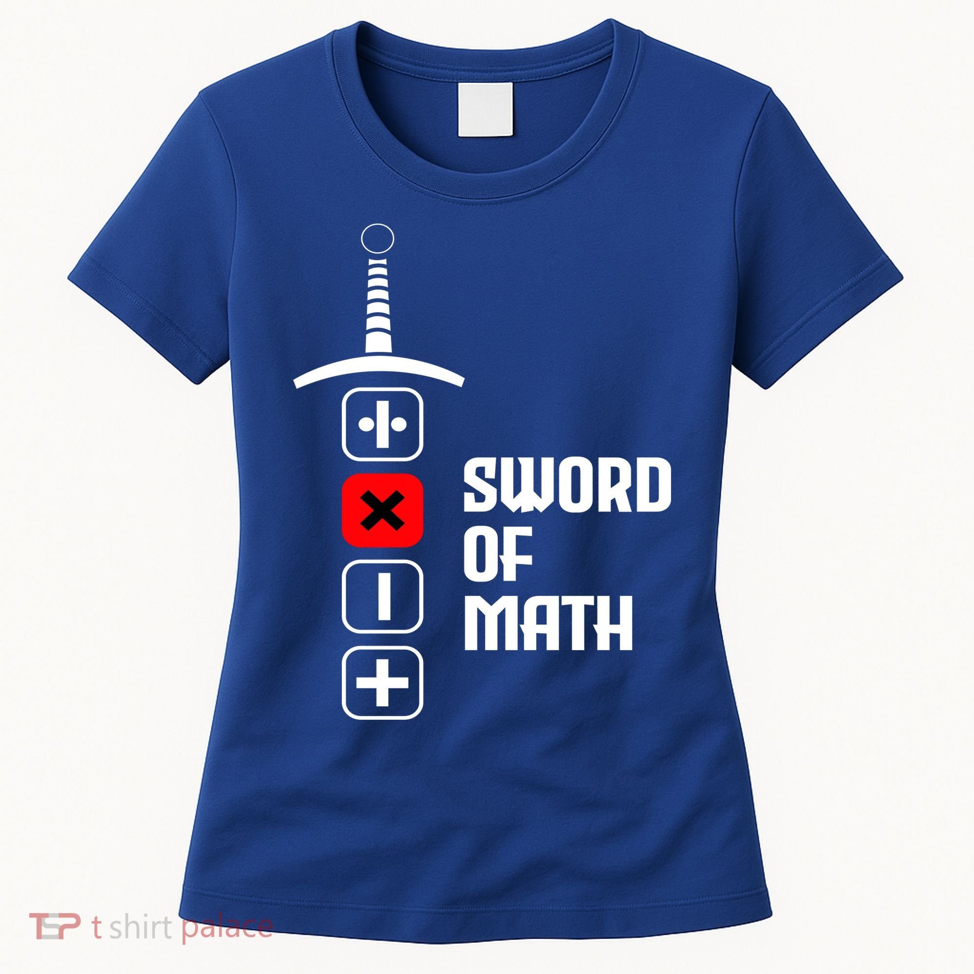 The Sword of Math Women's T-Shirt