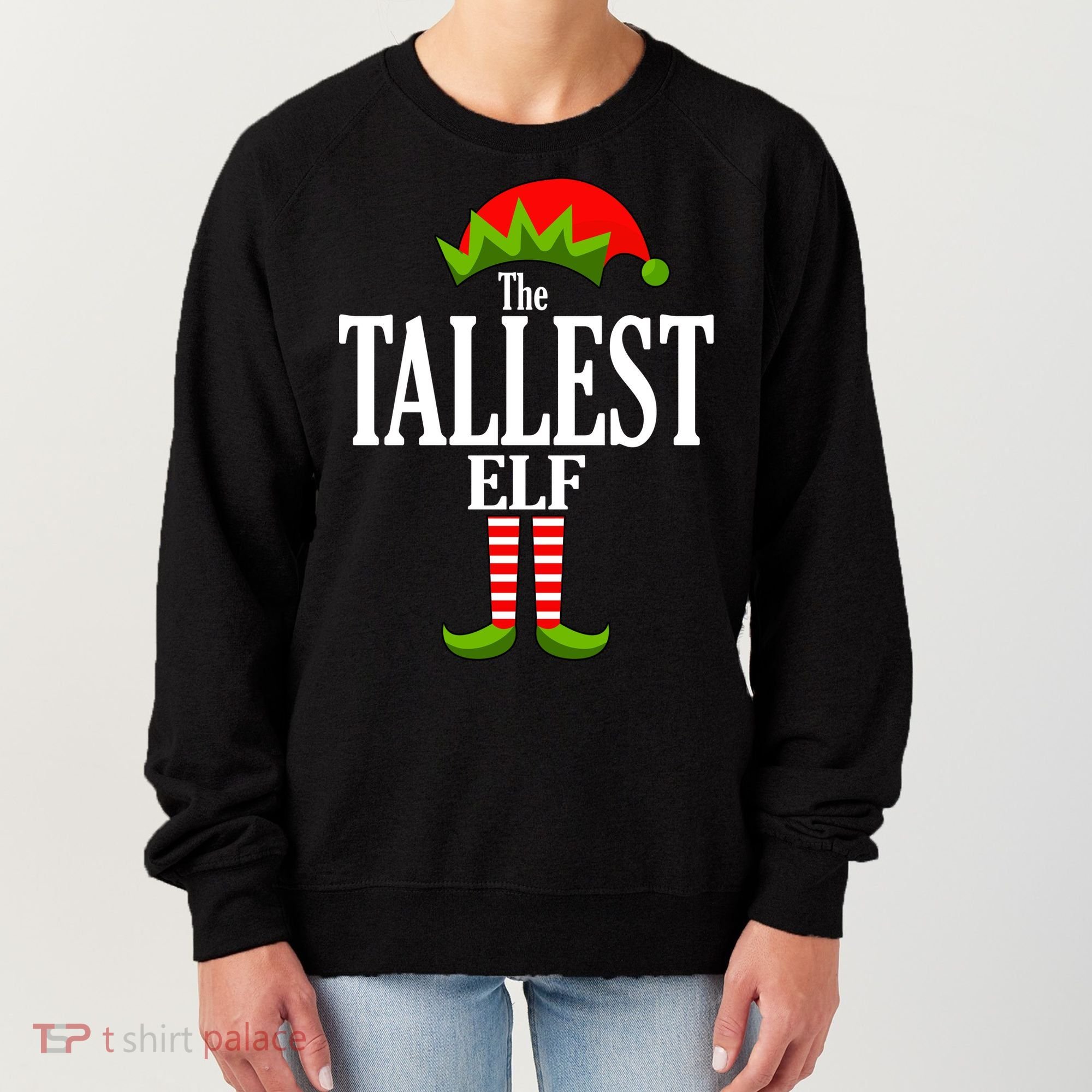The Tallest Elf Funny Matching Christmas Women's Sweatshirt