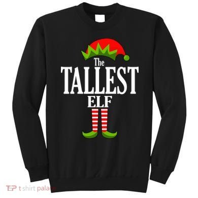 The Tallest Elf Funny Matching Christmas Sweatshirt