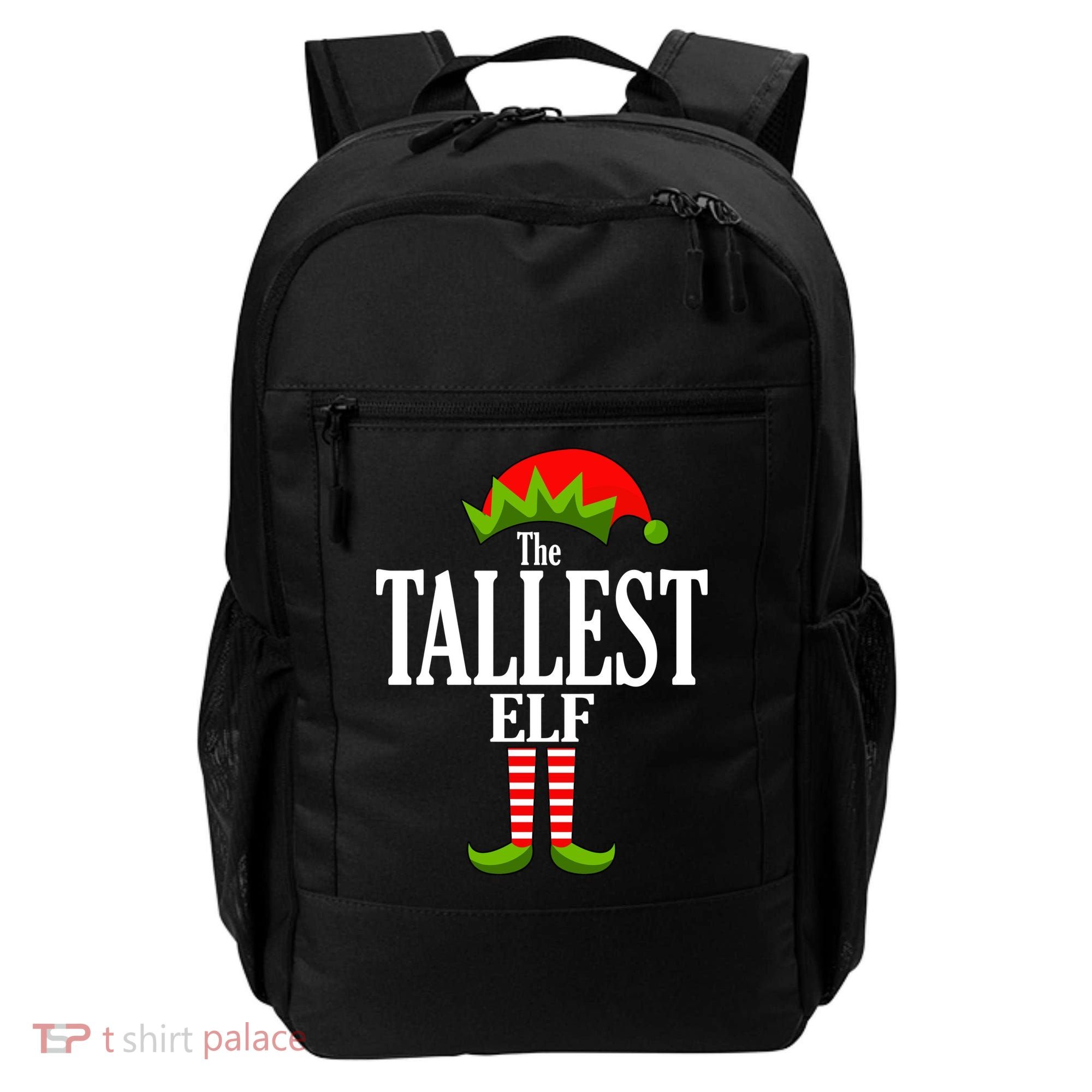 The Tallest Elf Funny Matching Christmas Backpack