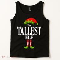 The Tallest Elf Funny Matching Christmas Tank Top thumb 2