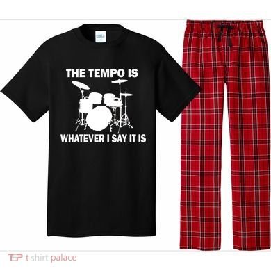 The Tempo Is What I Say Pajama Set