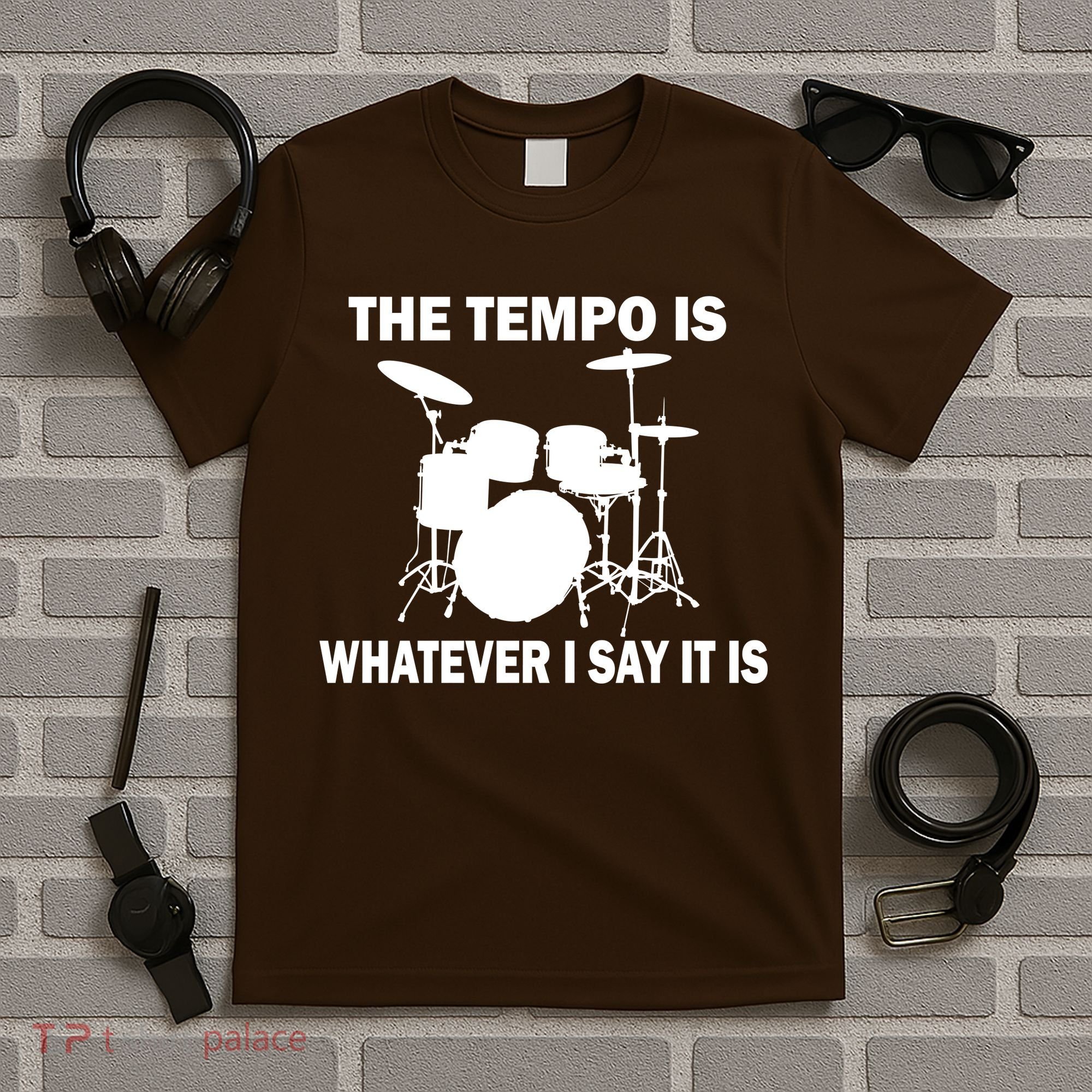 The Tempo Is What I Say T-Shirt