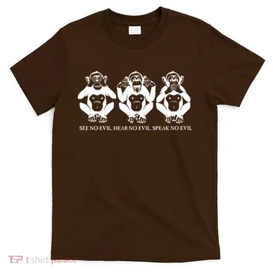 The three wise monkeys T-Shirt
