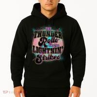 The Thunder Rolls And The Lightning Strikes Hoodie thumb 2