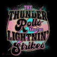 The Thunder Rolls And The Lightning Strikes Button thumb 1