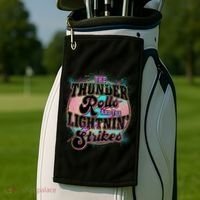 The Thunder Rolls And The Lightning Strikes Golf Towel thumb 2