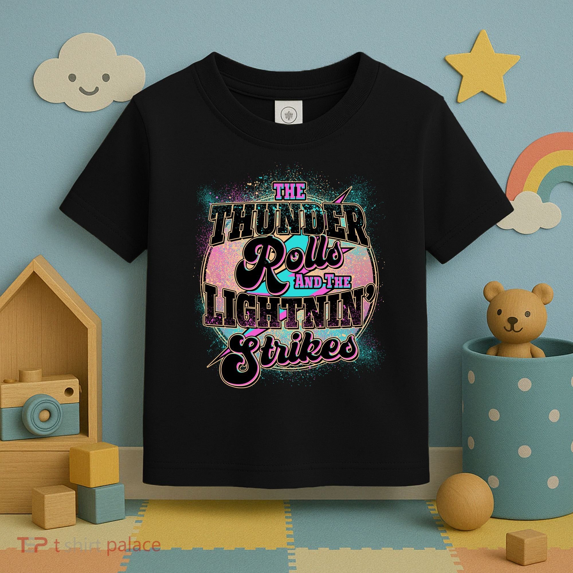 The Thunder Rolls And The Lightning Strikes Toddler T-Shirt