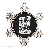 The Time is Always Right to Do What is Right Ornament thumb 0