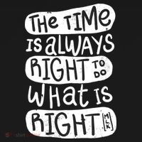 The Time is Always Right to Do What is Right Women's Long Sleeve Shirt thumb 2