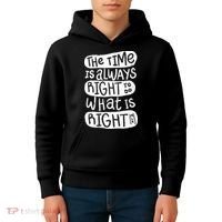 The Time is Always Right to Do What is Right Kids Hoodie thumb 4