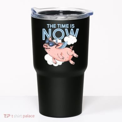 The Time Is Now Flying Pig Tumbler
