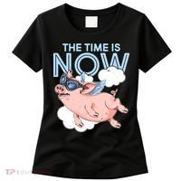 The Time Is Now Flying Pig Women's T-Shirt thumb 0